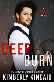 Deep Burn by Kimberly Kincaid