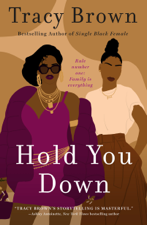 Hold You Down - Tracy Brown Cover Art