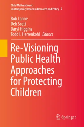 Read: Re-Visioning Public Health Approaches Book for Protecting Children