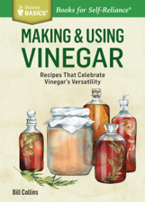 Making &amp; Using Vinegar - Bill Collins Cover Art