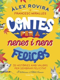 Contes per a nenes i nens feliços - Álex Rovira & Francesc Miralles