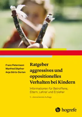 Read: Ratgeber aggressives und oppositionelles Verhalten bei Kindern Book