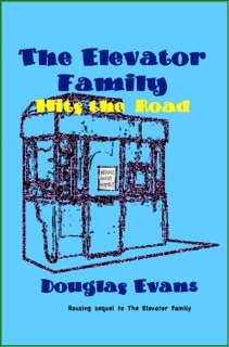 The Elevator Family Hits the Road by Douglas Evans