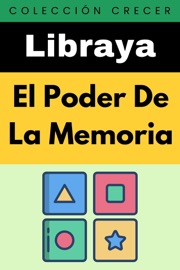 El Poder De La Memoria - Libraya