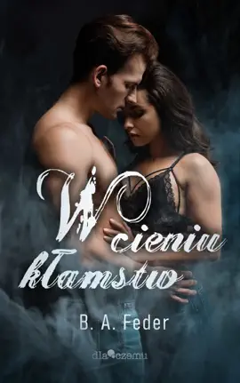 W cieniu kłamstw