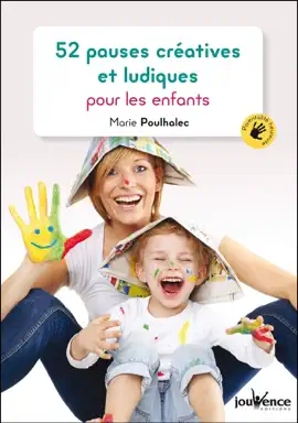 Read: 52 pauses créatives et ludiques pour les enfants Book