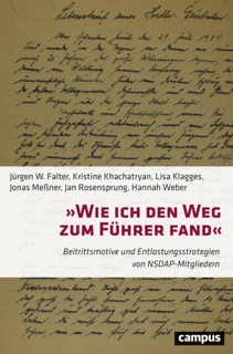 »Wie ich den Weg zum Führer fand« by Jürgen W. Falter, Kristine Khachatryan, Lisa Klagges, Jonas Meßner, Jan Rosensprung & Hannah Weber