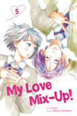 My Love Mix-Up!, Vol. 5 - Wataru Hinekure