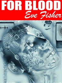 For Blood - Eve Fisher