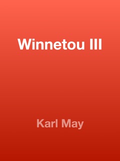 Winnetou III by Karl May