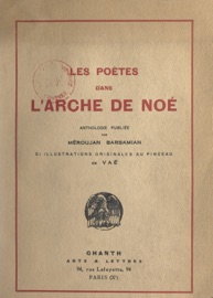 Les poètes dans l'arche de Noé - Collectif