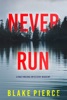 Book Never Run (A May Moore Suspense Thriller—Book 1)