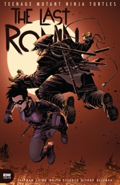 Teenage Mutant Ninja Turtles: The Last Ronin #5 - Kevin Eastman, Peter Laird, Tom Waltz, Ben Bishop, Esaú Escorza & Isaac Escorza