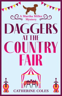 Daggers at the Country Fair by Catherine Coles book