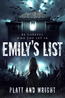 Emily's List by Sean Platt & David W. Wright