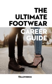The Ultimate Footwear Career Guide - Yellowbrick Learning