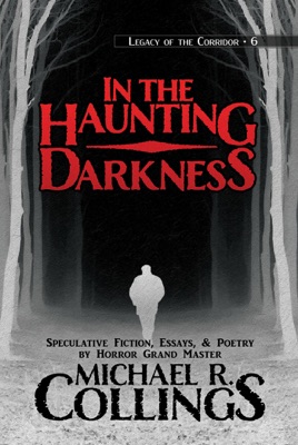 In the Haunting Darkness