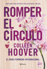 Romper el círculo (It Ends with Us) - Colleen Hoover