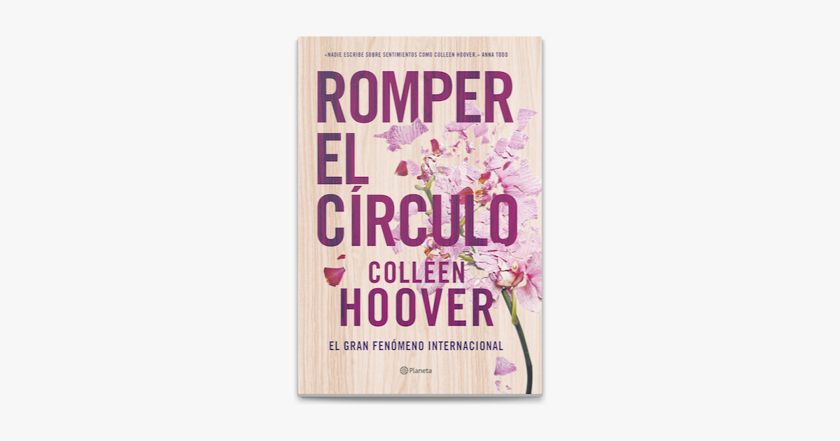 Romper el círculo (It Ends with Us) on Apple Books