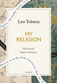 My Religion: A Quick Read edition - Quick Read & Leo Tolstoy