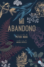 Mi abandono - Peter Rock
