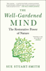 Sue Stuart-Smith - The Well-Gardened Mind artwork