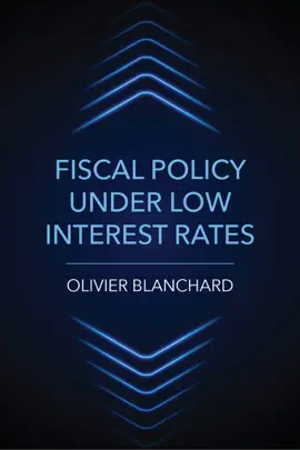 Read: Fiscal Policy Book under Low Interest Rates