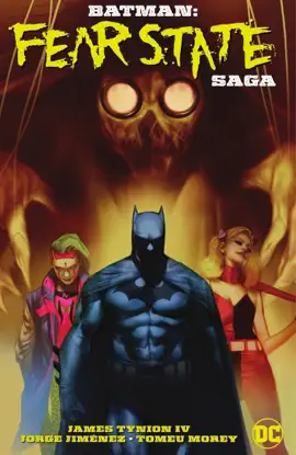 Read: Batman: Fear Book State Saga