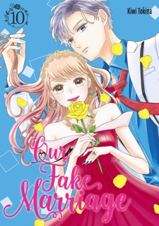Our Fake Marriage Volume 10 by Kiwi Tokina