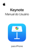Manual do Usuário do Keynote para iPhone - Apple Inc.