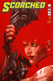 The Scorched #7 by Sean Lewis & Stephen Segovia