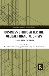 Business Ethics After the Global Financial Crisis