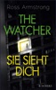 The Watcher - Sie sieht dich von Ross Armstrong