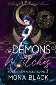 Of Demons and Witches: a Reverse Harem Paranormal Romance - Mona Black