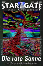 STAR GATE 045-046: Die rote Sonne - Wilfried A. Hary & W. Berner