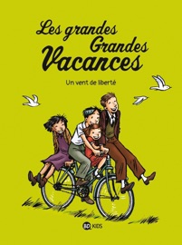 Les grandes grandes vacances, Tome 05 - Gwénaëlle Boulet & Pascale Hédelin