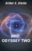 2010: Odyssey Two - Arthur C. Clarke