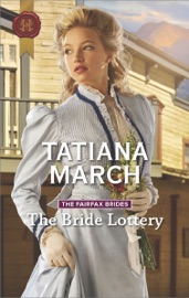 The Bride Lottery - Tatiana March