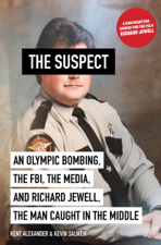 The Suspect - Kent Alexander &amp; Kevin Salwen Cover Art