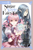 Sugar Apple Fairy Tale, Chapter 11 (manga serial) - YozoranoUdon, Miri Mikawa & a-ki