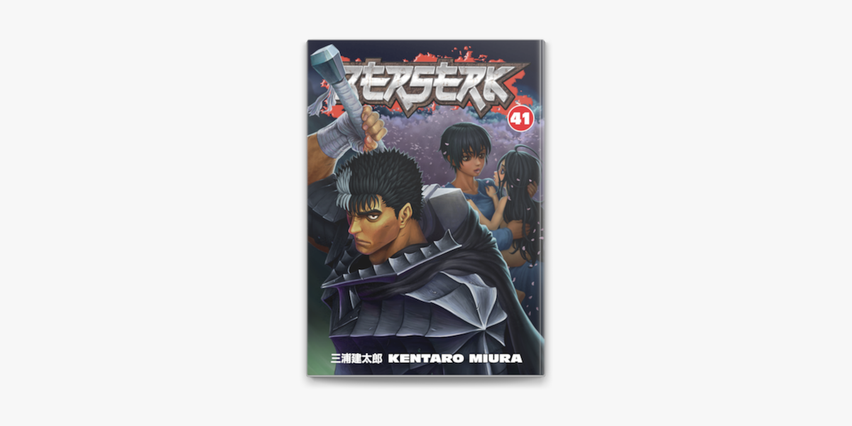 Berserk Volume 41 by Kentaro Miura & Duane Johnson on Apple