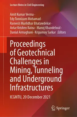 Read: Proceedings of Geotechnical Challenges in Mining, Tunneling and Underground Book Infrastructures
