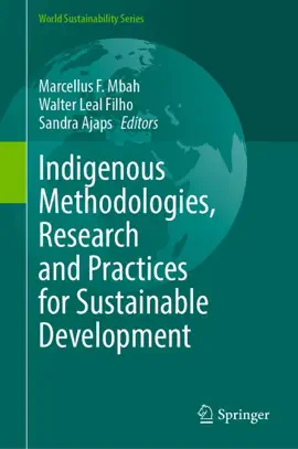 Read: Indigenous Methodologies, Research Book and Practices for Sustainable Development