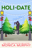 Holidate - Monica Murphy