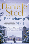 Beauchamp Hall - Danielle Steel