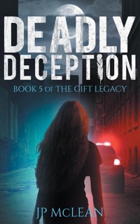 Deadly Deception by J.P. McLean