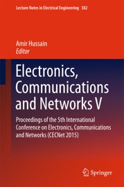 Electronics, Communications and Networks V - Amir Hussain