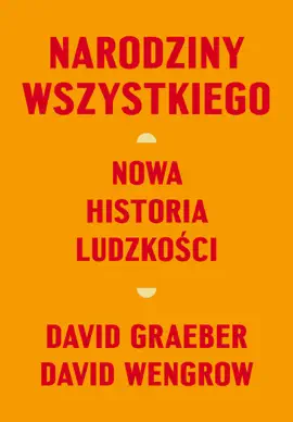 Read: Book Narodziny wszystkiego. Nowa historia ludzkości