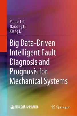 Read: Big Data-Driven Intelligent Fault Diagnosis and Book Prognosis for Mechanical Systems