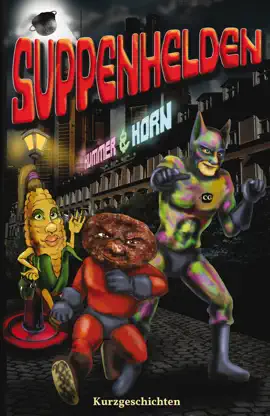 Read: SUPPENHELDEN